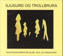 Sjugurd og Trollbrura, folkemusikk